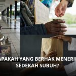 Sedekah Subuh Sebaiknya Diberikan Kepada Siapa? Berikut Daftar Orang yang Berhak Menerimanya